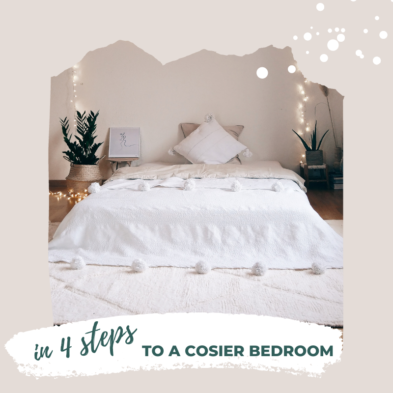 in 4 steps to a cosier bedroom