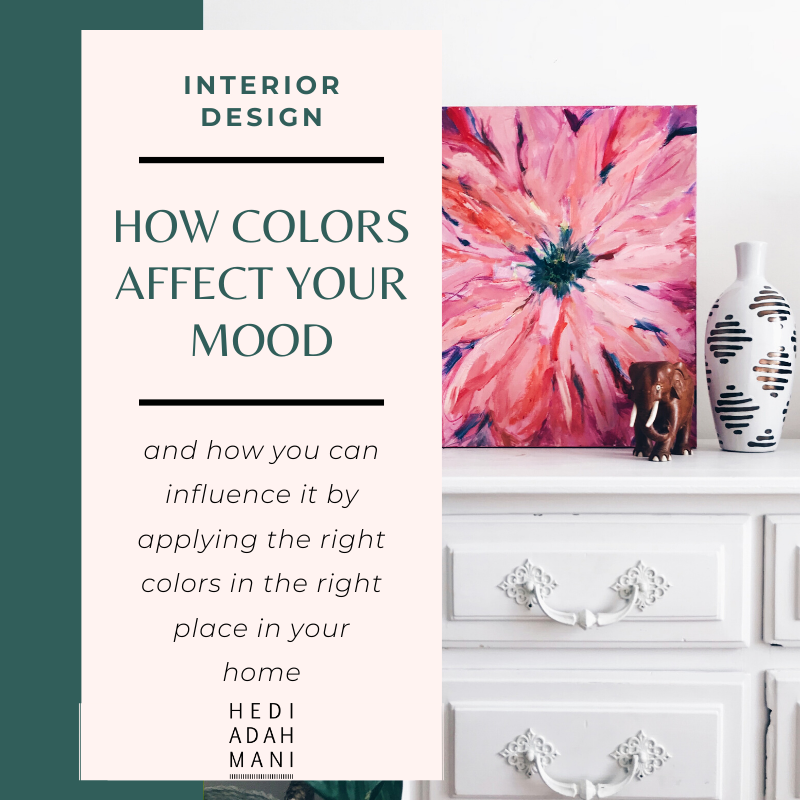 How to color up your home and be happy & relaxed!
